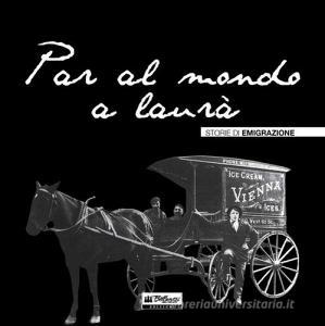 Par al mondo a laurà.pdf