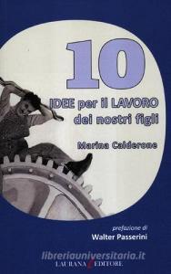 10 idee per il lavoro dei nostri figli.pdf