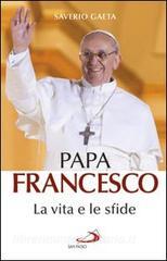 Papa Francesco. La vita e le sfide.pdf