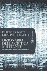 Dizionario della critica militante. Letteratura e mondo contemporaneo.pdf