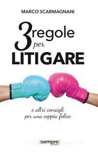 3 regole per litigare e altri consigli per una coppia felice.pdf