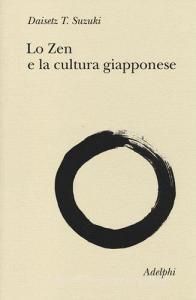 Lo zen e la cultura giapponese.pdf