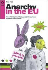 Anarchy in the EU. Movimenti pink, black, green in Europa e grande recessione.pdf