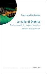 La culla di Dioniso. Storie musicali del passato prossimo.pdf