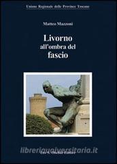 Livorno allombra del fascio.pdf