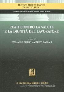 Reati contro la salute e la dignità del lavoratore.pdf