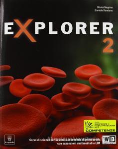 Explorer. Per la Scuola media. Con e-book. Con espansione online vol.2