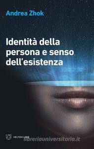 Identità della persona e senso dellesistenza.pdf
