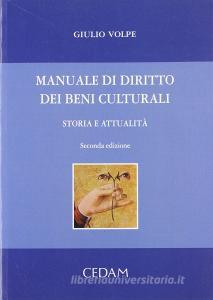 Manuale di diritto dei beni culturali. Storia e attualità.pdf