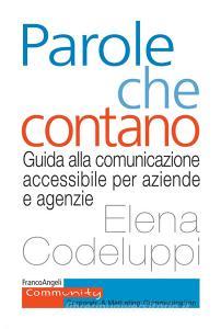 Ebook Parole che contano di Elena Codeluppi edito da Franco Angeli Edizioni
