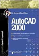 AutoCad 2000. Il grande manuale. Con CD-ROM.pdf