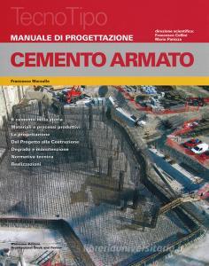 Manuale di progettazione. Cemento armato. Con aggiornamento online.pdf