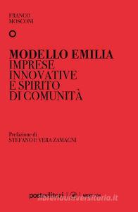 Ebook Modello Emilia di Franco Mosconi edito da Post Editori