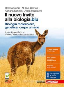 Il nuovo invito alla biologia.blu. Biologia molecolare, genetica, corpo umano. Per le Scuole superiori. Con Contenuto digitale (fornito elettronicamente).pdf