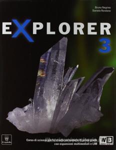 Explorer. Per la Scuola media. Con e-book. Con espansione online vol.3.pdf
