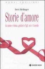 Storie damore tra uomo e donna, genitori e figli, noi e il mondo.pdf