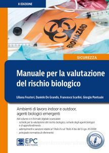Manuale per la valutazione del rischio biologico. Ambiente di lavoro indoor e outdoor.pdf