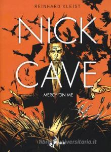 Nick Cave. Mercy on me.pdf