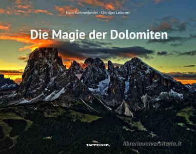 Die Magie der Dolomiten. Ediz. illustrata.pdf