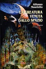 La creatura venuta dallo spazio.pdf