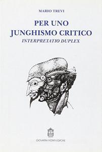 Per uno junghismo critico. Interpretatio duplex.pdf