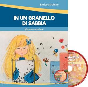 In un granello di sabbia. Canzoni bambine. Con CD-Audio.pdf
