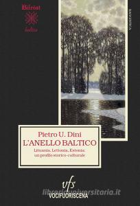 L anello baltico. Lituania, Lettonia, Estonia: un profilo storico-culturale.pdf