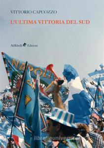 L ultima vittoria del sud.pdf