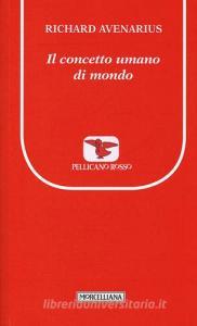 Il concetto umano di mondo.pdf