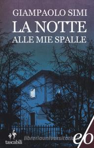 La notte alle mie spalle.pdf