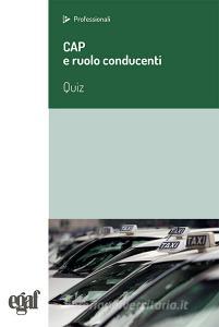 Cap e ruolo conducenti. Quiz.pdf
