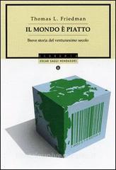 Il mondo è piatto. Breve storia del ventunesimo secolo.pdf