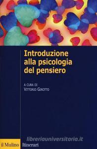 Introduzione alla psicologia del pensiero.pdf