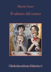 Libro Ebook Il talento del cuoco di Martin Suter di Sellerio Editore