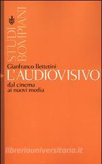 L audiovisivo. Dal cinema ai nuovi media.pdf