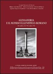 Alessandria e il mondo ellenistico-romano. Atti del 2° Congresso internazionale italo-egiziano (Alessandria, 23-27 novembre 1992).pdf