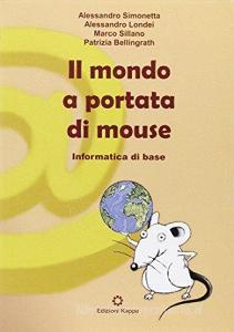 Il mondo a portata di mouse.pdf