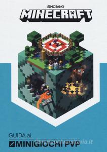 Minecraft. Guida ai minigiochi PVP.pdf