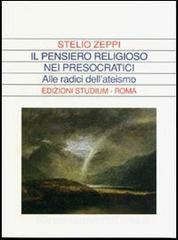 Il pensiero religioso nei presocratici. Alle radici dellateismo.pdf