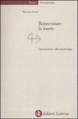 Reinventare la morte. Introduzione alla tanatologia.pdf