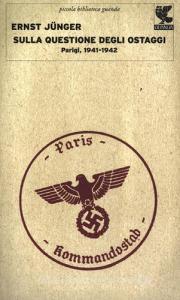 Sulla questione degli ostaggi. Parigi, 1941-1942.pdf