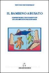 Il bambino abusato. Comprensione e trattamento in una prospettiva psicodinamica.pdf