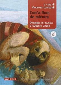 Coma fiore de rientra. Omaggi in musica a Eugenio Cirese. Con CD Audio.pdf