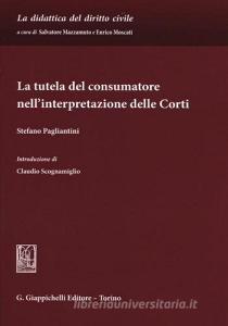 La tutela del consumatore nellinterpretazione delle corti.pdf