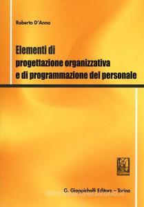 Elementi di progettazione organizzativa e di programmazione del personale.pdf