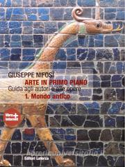 Arte in primo piano. Guida agli autori e alle opere. Con espansione online. Per le Scuole superiori vol.1.pdf