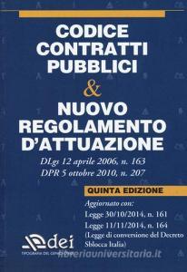 Codice contratti pubblici & nuovo regolamento dattuazione.pdf