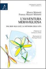 L avventura meravigliosa. Interpretazione in chiave psicoanalitica di una gravidanza.pdf