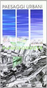 Paesaggi urbani. Pianoro nuova.pdf