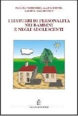I disturbi di personalità nei bambini e negli adolescenti.pdf